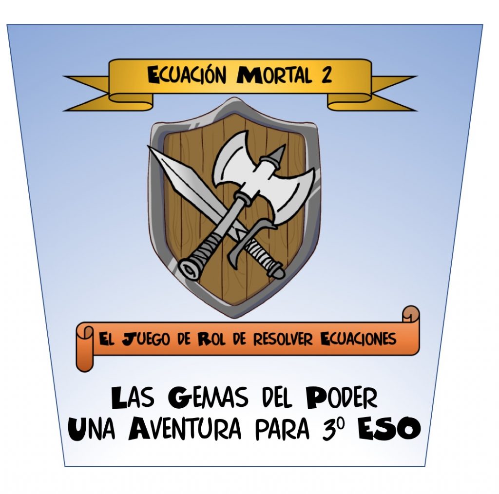 Las Gemas del Poder, una Nueva Aventura para Ecuación Mortal 2 (3ºESO, Curso 2023-2024)