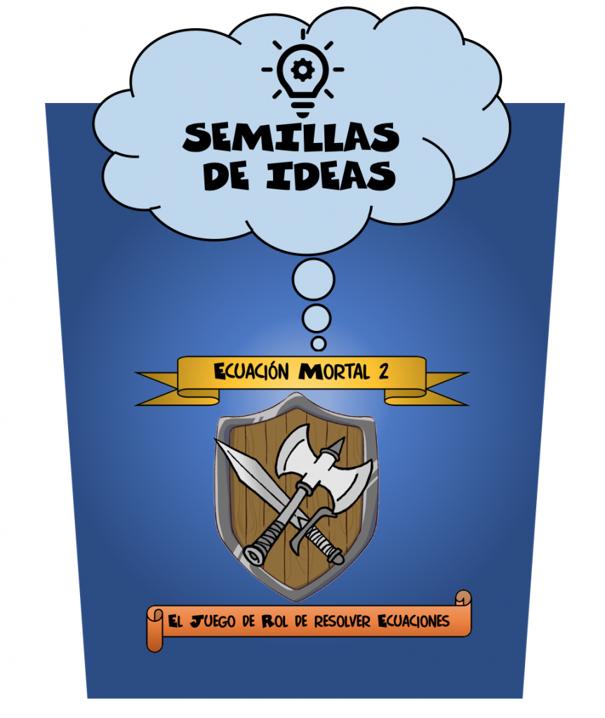 Semillas de Ideas para Ecuación Mortal 2