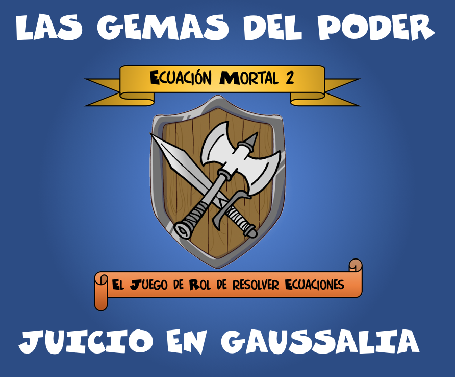 Las Gemas del Poder – Capítulo 9: Juicio en Gaussalia