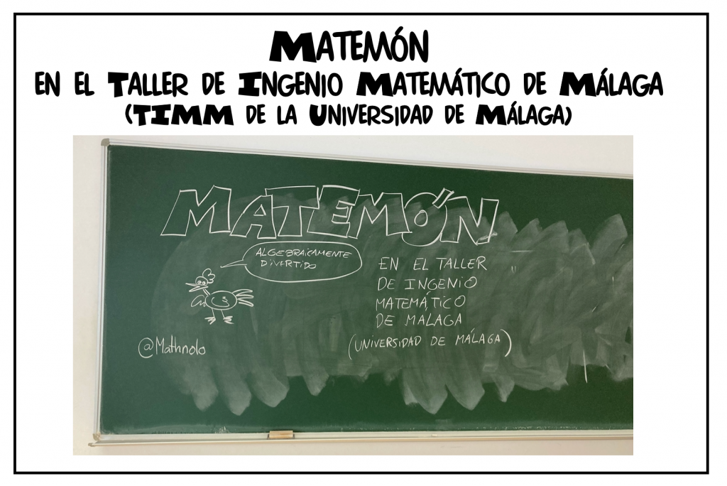 Matemón en el Taller de Ingenio Matemático de Málaga (TIMM de la Universidad de Málaga)